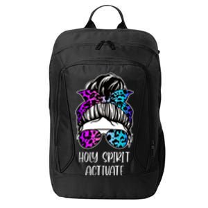 Holy Spirit Activate Funny Female Hair Bun City Backpack