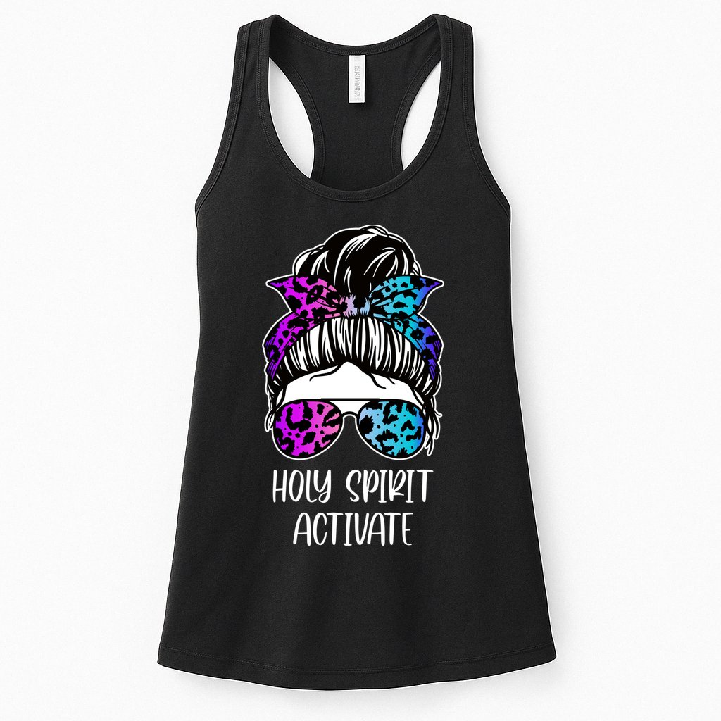 Holy Spirit Activate Funny Female Hair Bun Womens Tank Top