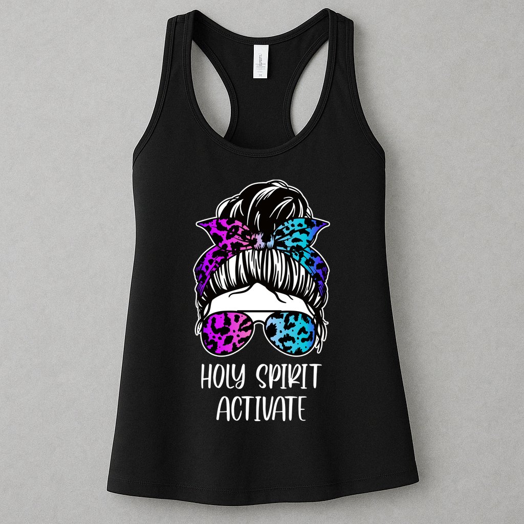 Holy Spirit Activate Funny Female Hair Bun Womens Tank Top