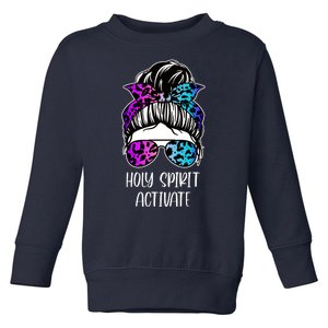 Holy Spirit Activate Funny Female Hair Bun Toddler Sweatshirt