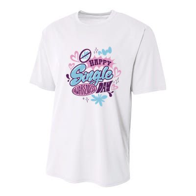 Happy Single Awareness Day Youth Performance Sprint T-Shirt