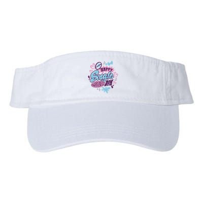Happy Single Awareness Day Visor