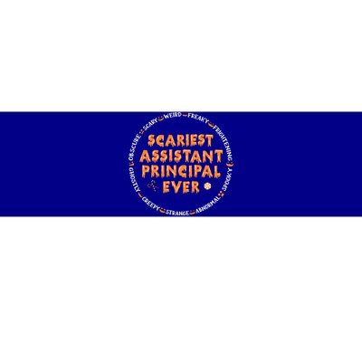 Halloween Scariest Assistant Principal Gift Bumper Sticker