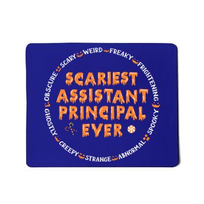 Halloween Scariest Assistant Principal Gift Mousepad