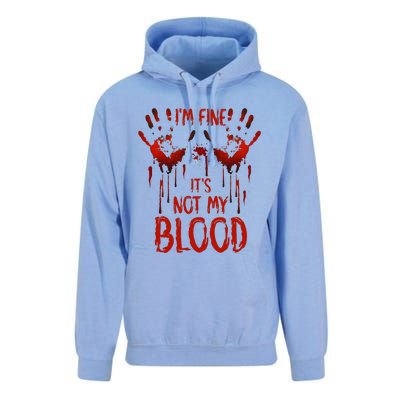 Halloween Splatter Blood Saying I M Fine ItS Not My Blood Unisex Surf Hoodie