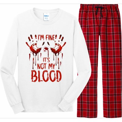 Halloween Splatter Blood Saying I M Fine ItS Not My Blood Long Sleeve Pajama Set