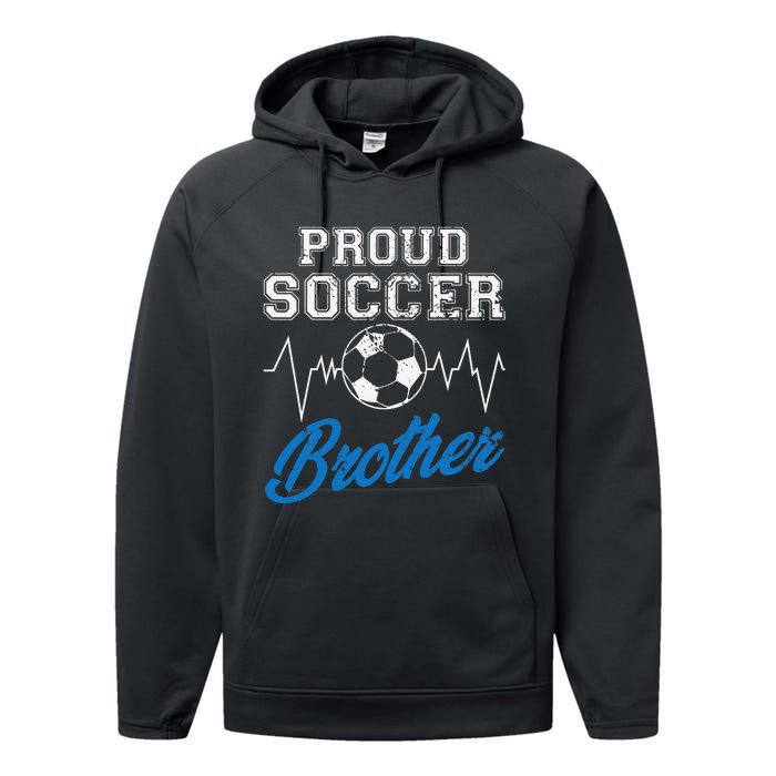 Heartbeat Soccer ball Proud Soccer Brother Soccer lovers Performance Fleece Hoodie