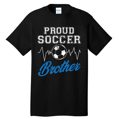 Heartbeat Soccer ball Proud Soccer Brother Soccer lovers Tall T-Shirt