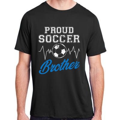 Heartbeat Soccer ball Proud Soccer Brother Soccer lovers Adult ChromaSoft Performance T-Shirt