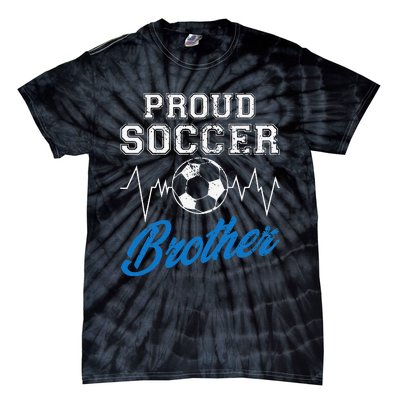 Heartbeat Soccer ball Proud Soccer Brother Soccer lovers Tie-Dye T-Shirt