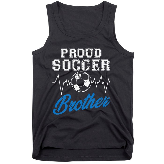 Heartbeat Soccer ball Proud Soccer Brother Soccer lovers Tank Top