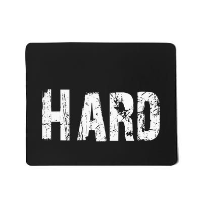 Hard | Simple But Very Meaningful Design Mousepad