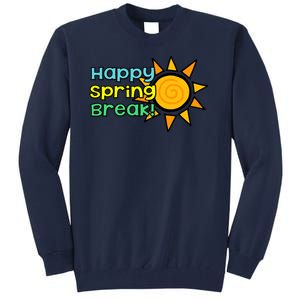 Happy Spring Break Sun Tall Sweatshirt