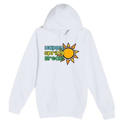 Happy Spring Break Sun Premium Pullover Hoodie