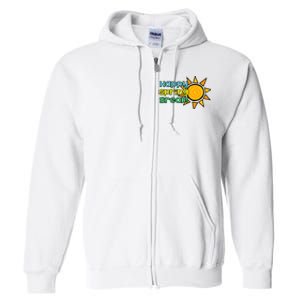 Happy Spring Break Sun Full Zip Hoodie