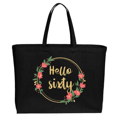 Hello Sixtys Born In 1963 60th Birthday Floral Desig Cotton Canvas Jumbo Tote