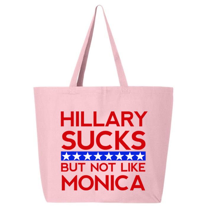 Hillary Sucks But Not Like Monica Funny Election 25L Jumbo Tote