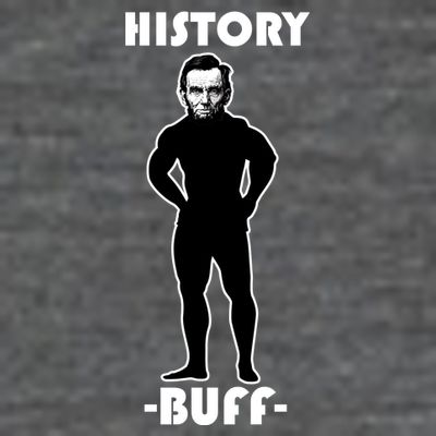 History Buff Abraham Lincoln T-Shirt