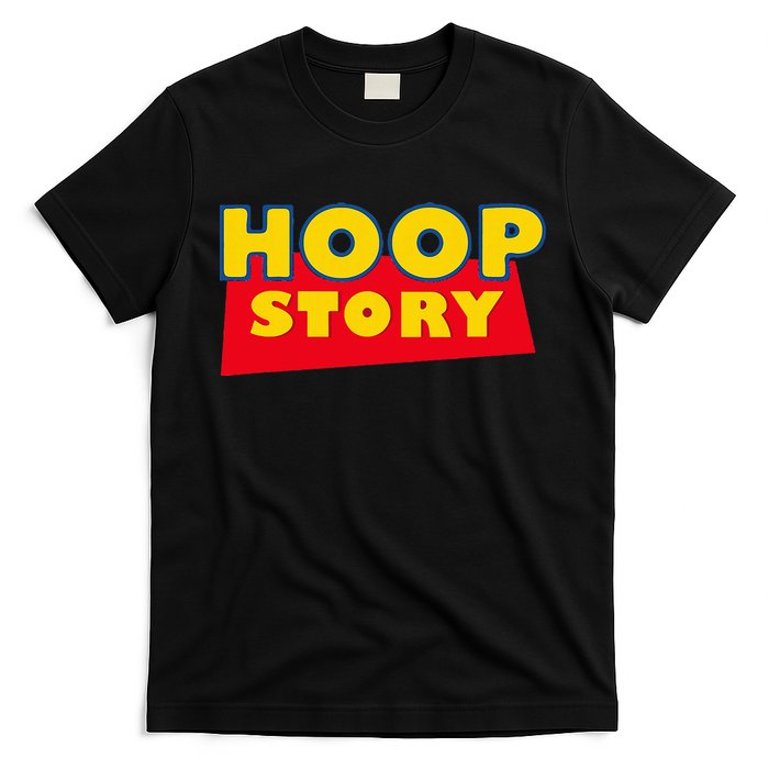 Hoop Story Basketball Fan Street Hoop T-Shirt