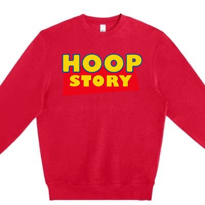 Hoop Story Basketball Fan Street Hoop Premium Crewneck Sweatshirt