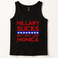 Hillary Sucks But Not Like Monica Funny Election Tank Top