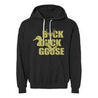Hunting Season Buck Duck Goose Big Game Duck Garment-Dyed Fleece Hoodie