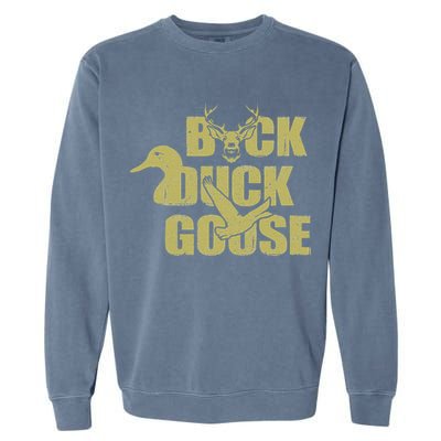 Hunting Season Buck Duck Goose Big Game Duck Garment-Dyed Sweatshirt