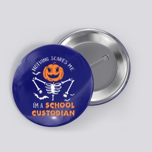 Halloween School Custodian Meaningful Gift Button