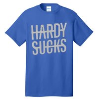 Hardy Sucks Country Funny Bad Boy Wetzel Tall T-Shirt