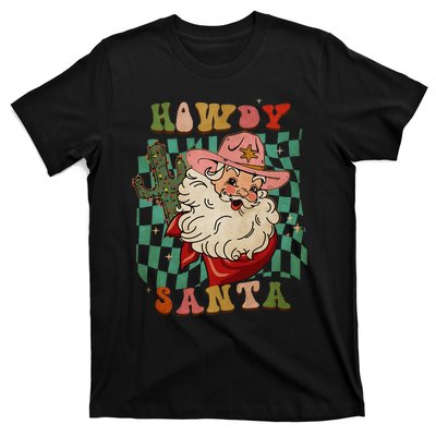 Howdy Santa Christmas Cowboy Santa Xmas Costume T-Shirt