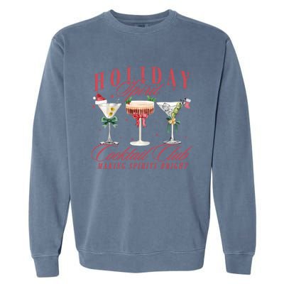 Holiday Spirit Cocktail Club Espresso Martini Christmas Sweatshirt Garment-Dyed Sweatshirt