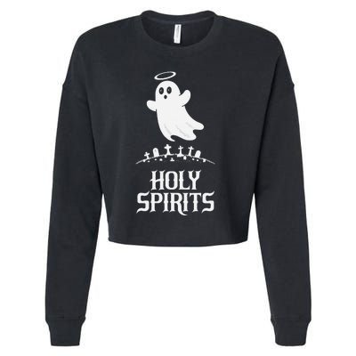 Holy Spirits Cute Ghost Design For Halloween Fun Cropped Pullover Crew