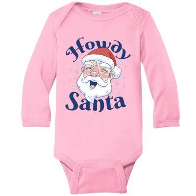 Howdy Santa Christmas Baby Long Sleeve Bodysuit