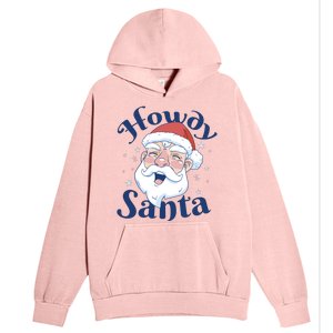 Howdy Santa Christmas Urban Pullover Hoodie