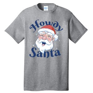 Howdy Santa Christmas Tall T-Shirt