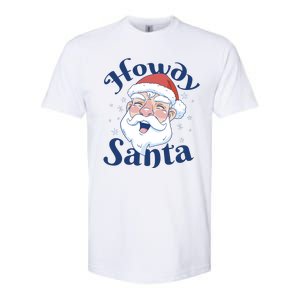 Howdy Santa Christmas Softstyle CVC T-Shirt