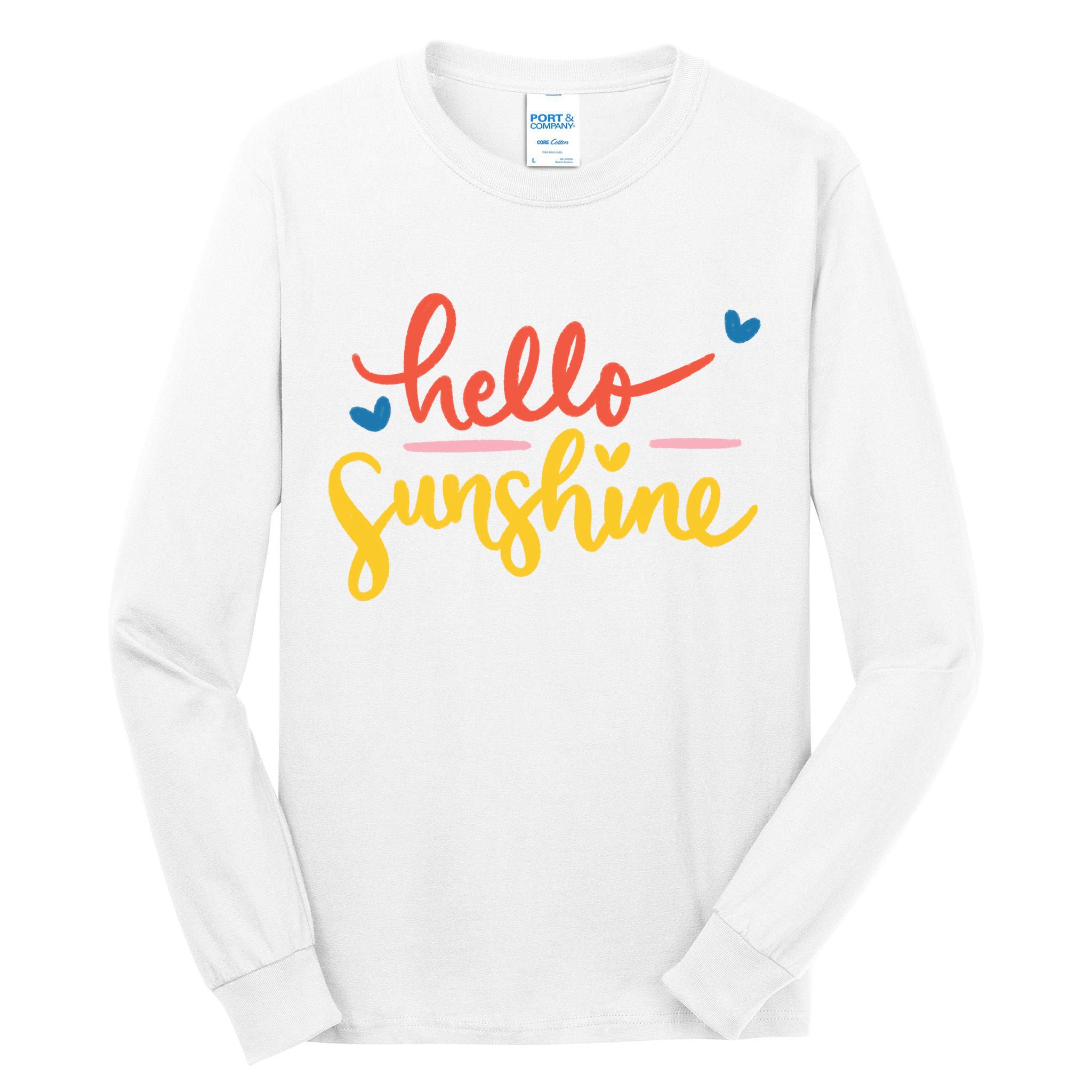 Hello Sunshine Cute Gift Tall Long Sleeve T-Shirt