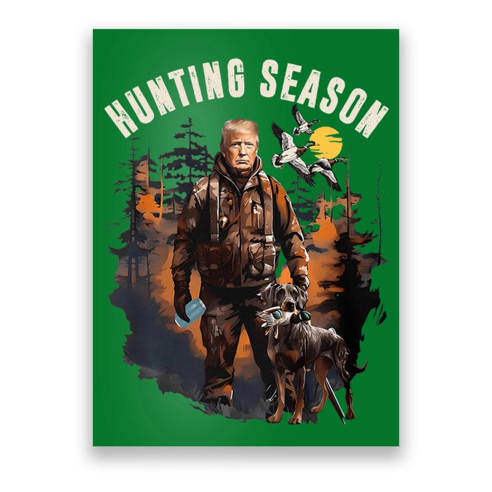 Hunting Season Camo Hunting Trump Duck Poster