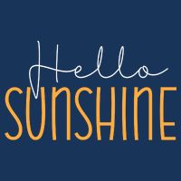 Hello Sunshine Cute Gift Hoodie