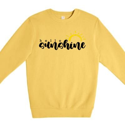 Hello Sunshine Cute Gift Premium Crewneck Sweatshirt