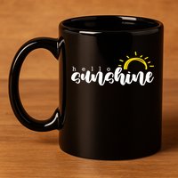Hello Sunshine Cute Gift 11oz C Handle Ceramic Mug