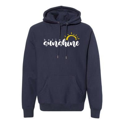 Hello Sunshine Cute Gift Premium Hoodie