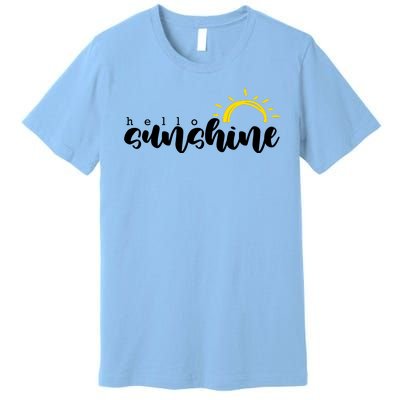 Hello Sunshine Cute Gift Premium T-Shirt