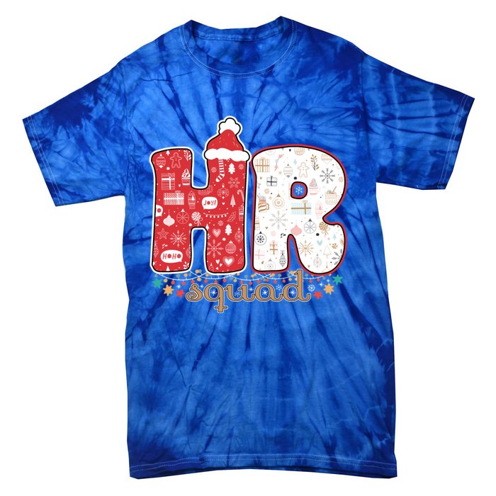 Hr Squad Christmas Costume Funny Hu Resource Gift Tie-Dye T-Shirt