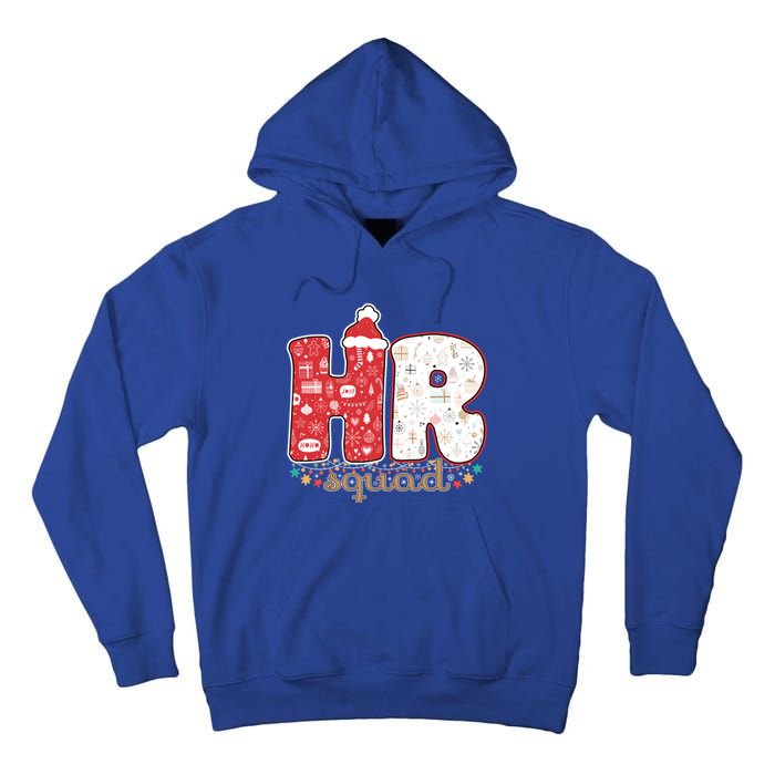 Hr Squad Christmas Costume Funny Hu Resource Gift Tall Hoodie