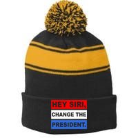 Hey Siri Change The President Funny Political Stripe Pom Pom Beanie