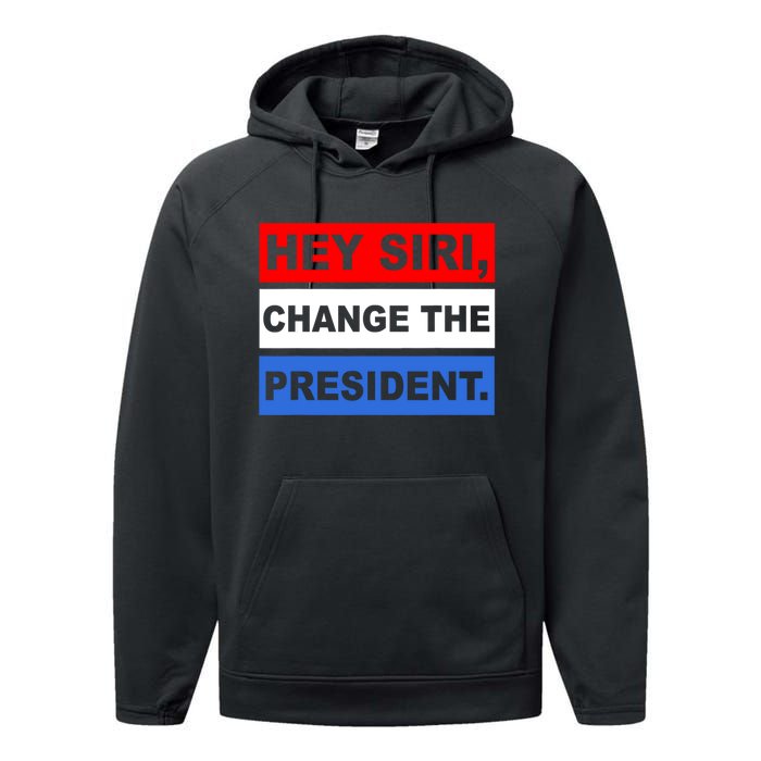 Hey Siri Change The President Funny Political Performance Fleece Hoodie