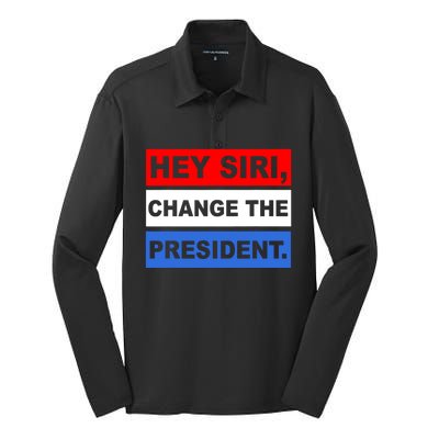 Hey Siri Change The President Funny Political Silk Touch Performance Long Sleeve Polo