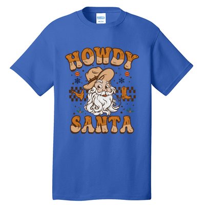 Howdy Santa Cowboy Santa Western Vintage Xmas Gift Tall T-Shirt