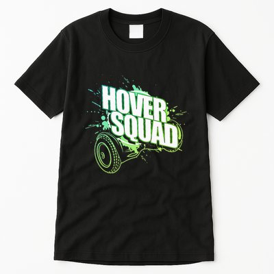 Hover Squad Cool Green Gyro Hoverboard Lover Tall T-Shirt